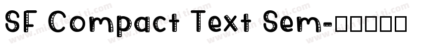 SF Compact Text Sem字体转换